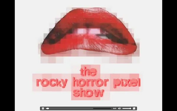 The Rocky Horror Pixel Show